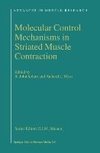 Molecular Control Mechanisms in Striated Muscle Contraction