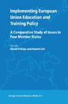 Implementing European Union Education and Training Policy