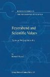 Feyerabend and Scientific Values