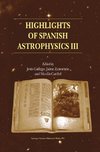 Highlights of Spanish Astrophysics III