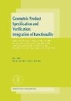 Geometric Product Specification and Verification: Integration of Functionality