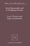 Crack Theory and Edge Singularities