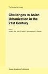 Challenges to Asian Urbanization in the 21st Century