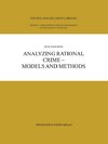 Analyzing Rational Crime - Models and Methods