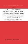 Challenges for Quality of Life in the Contemporary World