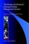 The Design of a Practical Enterprise Safety Management System