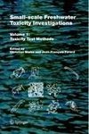 Small-scale Freshwater Toxicity Investigations