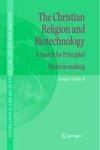 The Christian Religion and Biotechnology