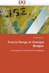 Francis Ponge et Georges Braque: