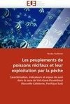 Les peuplements de poissons récifaux et leur exploitation par la pêche