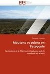 Moutons et colons en Patagonie