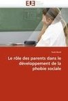 Le rôle des parents dans le développement de la phobie sociale