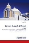 Carmen through different eyes