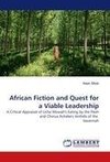 African Fiction and Quest for a Viable Leadership