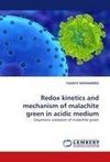 Redox kinetics and mechanism of malachite green in acidic medium