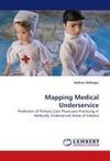 Mapping Medical Underservice
