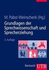 Grundlagen der Sprechwissenschaft und Sprecherziehung