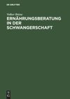 Ernährungsberatung in der Schwangerschaft