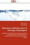 Nouveaux matériaux pour le Stockage d'hydrogène