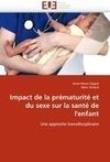 Impact de la prématurité et du sexe sur la santé de l'enfant