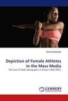 Depiction of Female Athletes in the Mass Media