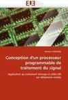 Conception d'un processeur programmable de traitement du signal