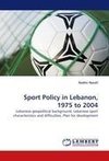 Sport Policy in Lebanon, 1975 to 2004