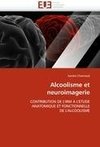 Alcoolisme et neuroimagerie