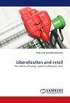 Liberalization and retail