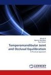 Temperomandibular Joint and Occlusal Equilibration