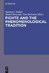 Fichte and the Phenomenological Tradition