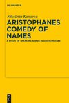 Aristophanes' Comedy of Names