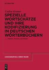 Spezielle Wortschätze und ihre Kodifizierung in deutschen Wörterbüchern