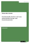 Das literarische Zeichen und seine methodischen Bezüge zum Deutschunterricht