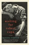 Waiting for Robert Capa