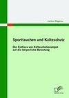 Sporttauchen und Kälteschutz: der Einfluss von Kälteschutzanzügen auf die körperliche Belastung