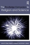 The Routledge Companion to Religion and Science