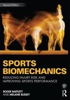 Bartlett, R: Sports Biomechanics