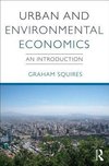 Squires, G: Urban and Environmental Economics