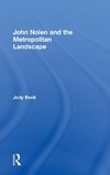 John Nolen and the Metropolitan Landscape