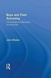 Whelen, J: Boys and Their Schooling