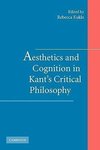 Aesthetics and Cognition in Kant's Critical Philosophy