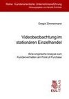 Videobeobachtung im stationären Einzelhandel