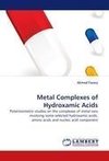 Metal Complexes of Hydroxamic Acids