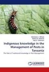 Indigenous knowledge in the Management of Pests in Tanzania