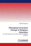 Managing Curriculum Change in Religious Education