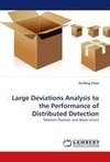 Large Deviations Analysis to the Performance of Distributed Detection