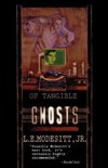 Of Tangible Ghosts