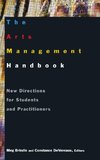 The Arts Management Handbook