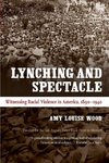 Lynching and Spectacle